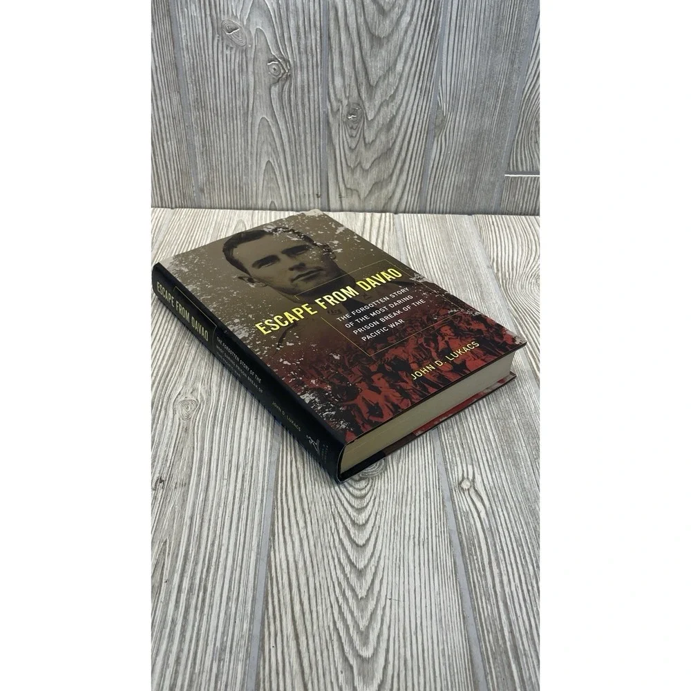 Escape From Davao John D Lukacs 1st Edition Hardcover WWII History 2010 POW Book